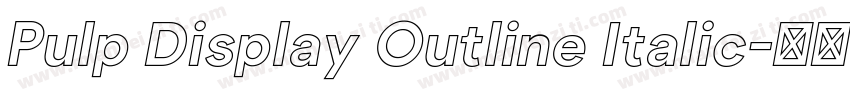 Pulp Display Outline Italic字体转换